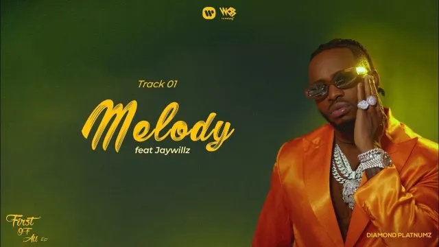 Diamond Platnumz – Melody Ft. Jaywillz