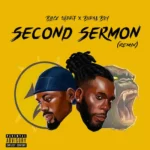 Black Sherif – Second Sermon (Remix) Ft. Burna Boy