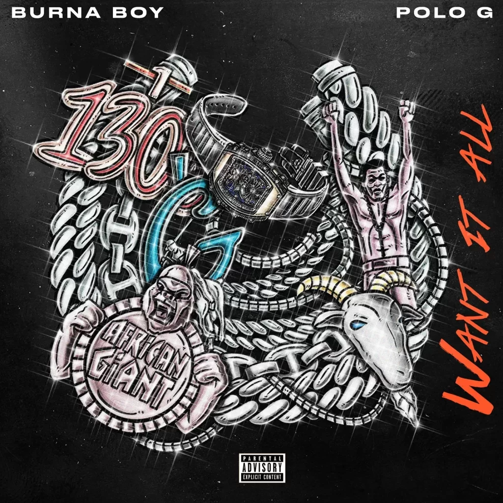 Burna Boy – Want It All Ft. Polo G