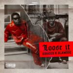 Olamide – Loose It Ft. Eskeez