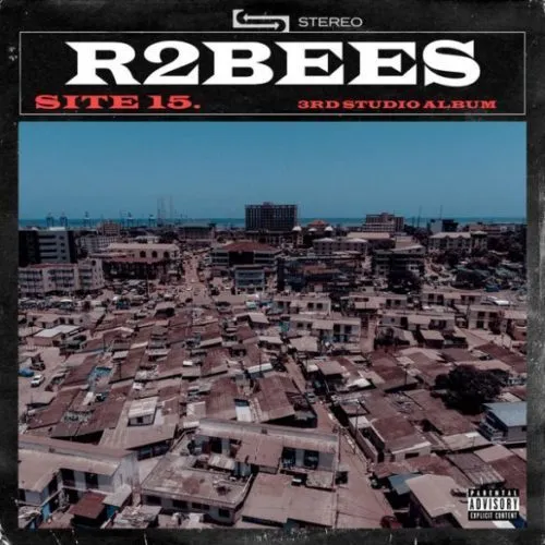 R2Bees – My Baby Ft. Burna Boy