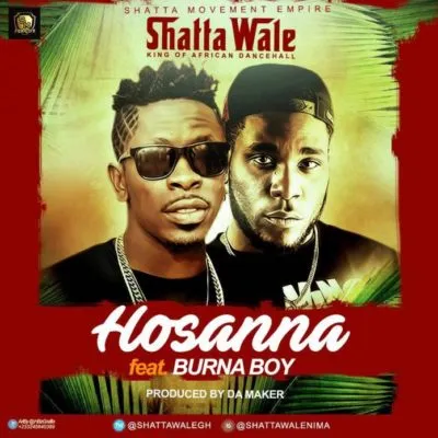 Shatta Wale – Hossana Ft. Burna Boy