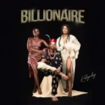 Kelvyn Boy – Billionaire