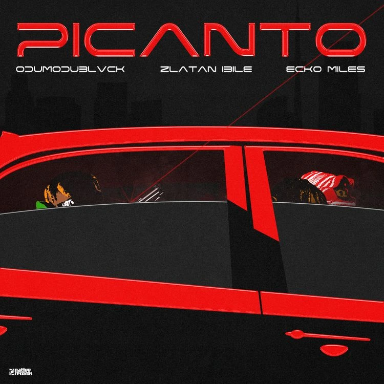 Odumodublvck – Picanto Ft. Zlatan & Ecko Miles