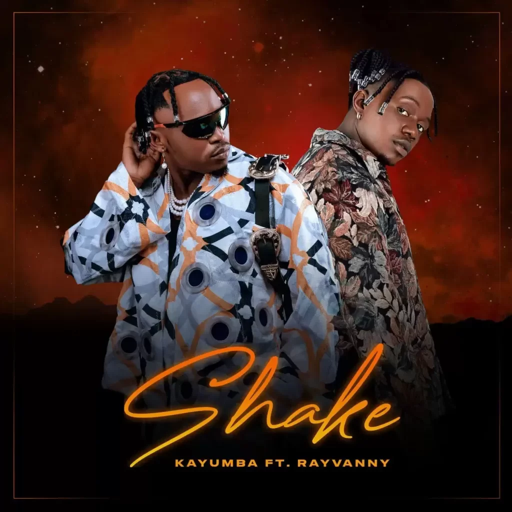 Kayumba – Shake Ft. Rayvanny