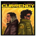 Young Jonn – Currency Ft. Olamide