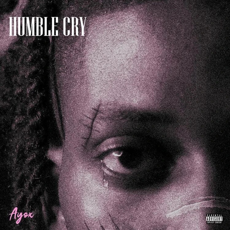 Ayox – Humble Cry