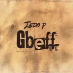 Jaido P – Gbeff