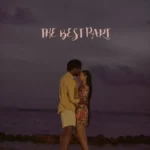 Johnny Drille – The Best Part