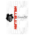 Kwame Nut - Hallelujah