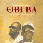 Phrimpong - Obi Ba Ft. Oseikrom Sikanii