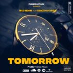 Wiz-Reign-X-Kenzo-Rhymes-TOMORROW (1)