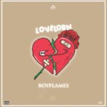 Boy Flames – Love Lorn