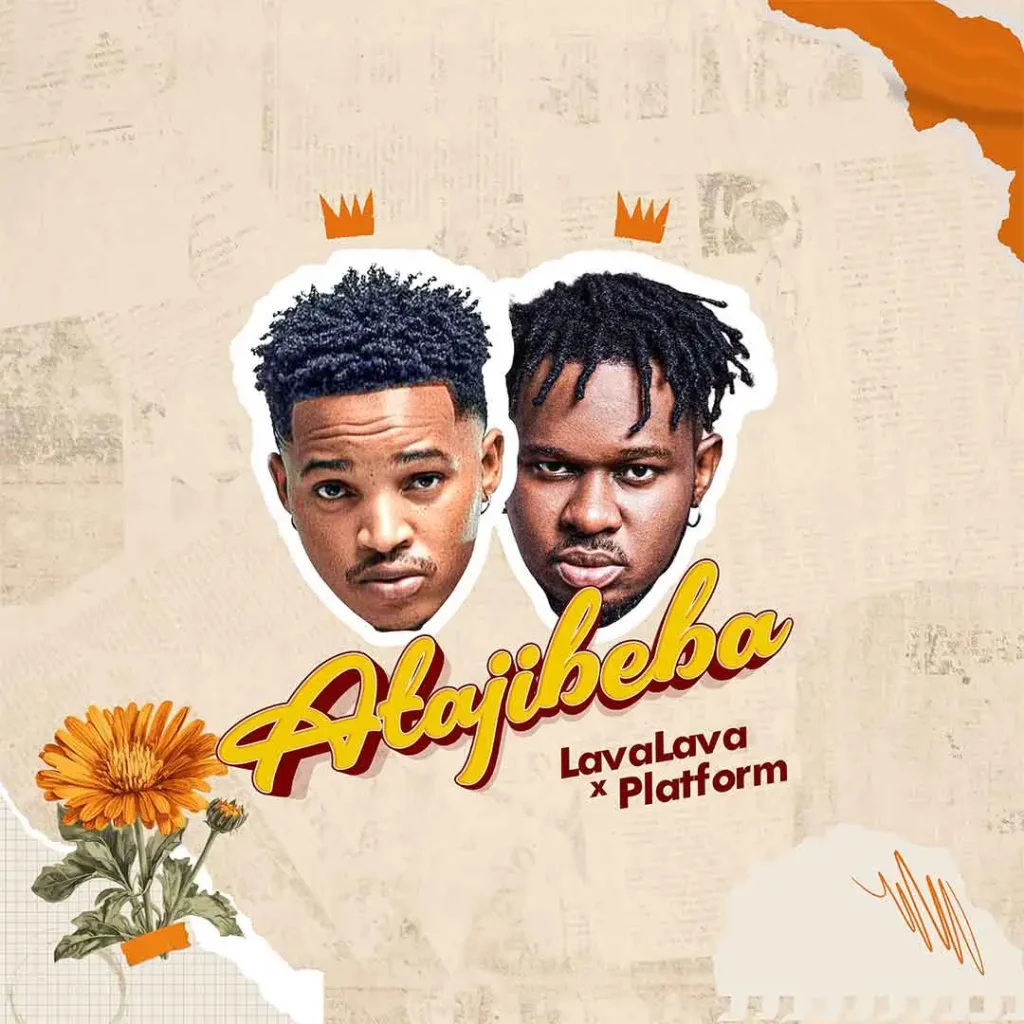 Lava Lava – Atajibeba ft. Platform