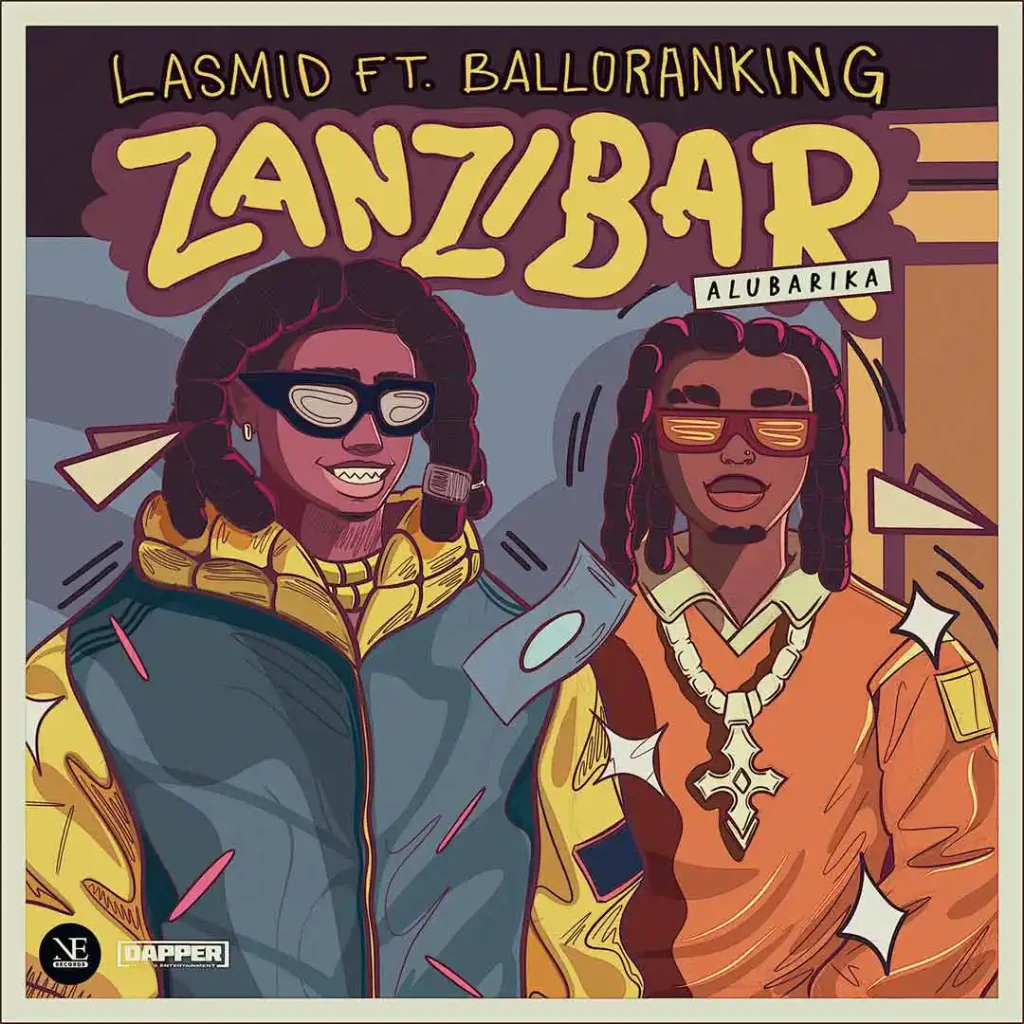 Lasmid – Zanzibar (Alubarika) Ft. Balloranking