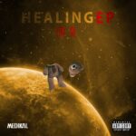 Medikal - Healing (Album) EP